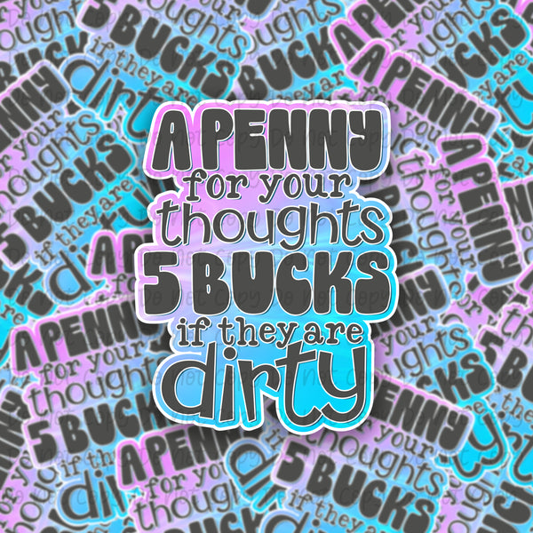 A penny for your thoughts