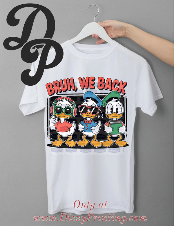 Bruh We Back 3 Ducks